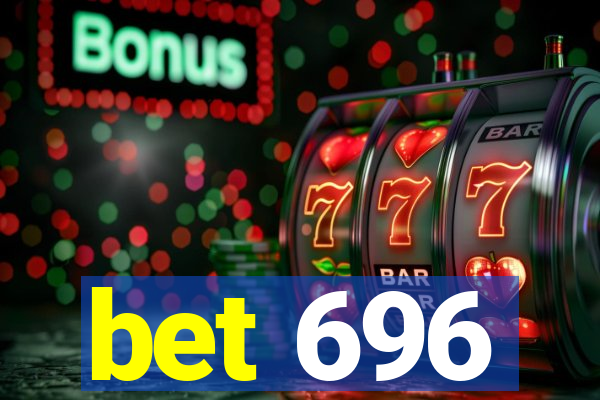 bet 696